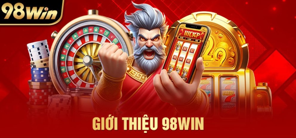 Những thông tin cơ bản giới thiệu 98win